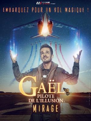 Gaël, Pilote de l’illusion – Mirage - Culture Spectacles - Cirques Magie Spectacle - Le Dôme - Spectacle-Marseille - Sortir-a-Marseille