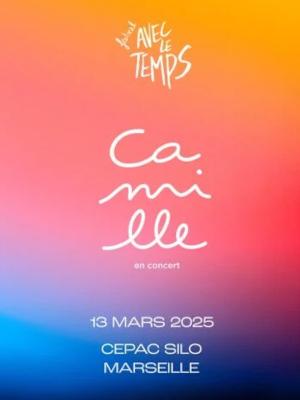 Camille - Culture Concerts - Opéras - Soirées Pop musique Concert - Le Cepac Silo - Spectacle-Marseille - Sortir-a-Marseille