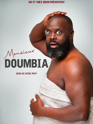 Issa Doumbia – Monsieur Doumbia

Culture Spectacles - Cirques Comique One man Show / One woman show

Mercredi 5 mars 2025 à 20h.

Le Cepac Silo