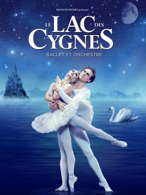 Le Lac des Cygnes – Ballet & Orchestre - Culture Spectacles - Cirques Spectacle Danse - Le Dôme - Spectacle-Marseille - Sortir-a-Marseille