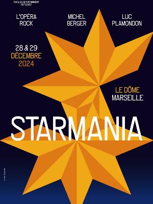 Starmania - Culture Et sinon… Spectacles - Cirques Spectacle Comédie musicale - Le Dôme - Spectacle-Marseille - Sortir-a-Marseille