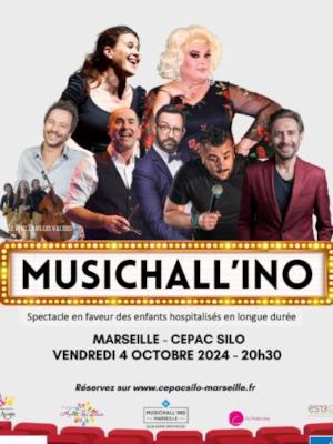 Musichall’ino  – Spectacle en faveur des enfants hospitalisés - Culture Spectacles - Cirques Spectacle - Le Cepac Silo - Spectacle-Marseille - Sortir-a-Marseille