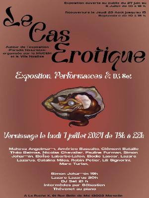 Le cas érotique - Culture Expositions - Rétrospectives Art contemporain Exposition - La Ruche K - Spectacle-Marseille - Sortir-a-Marseille
