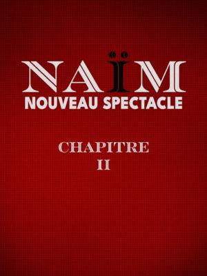 Naïm – Chapitre II

Culture Spectacles - Cirques Comique One man Show / One woman show

Samedi 1er mars 2025 à 20h.

Le Cepac Silo