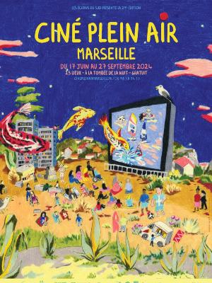 Ciné plein-air Marseille - Culture Festivals - Fêtes Projections Cinéma Festival Séance / Projection cinéma - Différents parcs, places, lieux publics Marseillais - Spectacle-Marseille - Sortir-a-Marseille