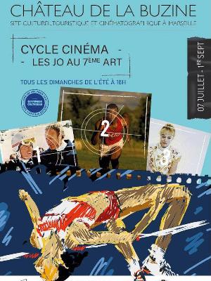 Les JO au 7e art au Château de la Buzine - Culture Projections Séance / Projection cinéma - La Buzine - Maison des Cinématographies de la Méditerranée - Spectacle-Marseille - Sortir-a-Marseille