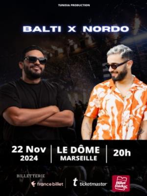 Balti x Nordo - Culture Concerts - Opéras - Soirées Rap, Rnb, Soul Concert - Le Dôme - Spectacle-Marseille - Sortir-a-Marseille