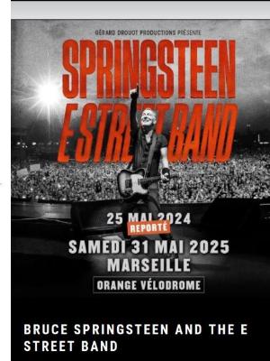 Bruce Springsteen and the E Street Band - Culture Concerts - Opéras - Soirées Rock Concert - Orange Vélodrome - Spectacle-Marseille - Sortir-a-Marseille